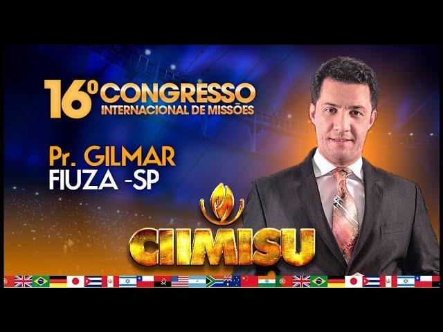 PR.GILMAR FIUZA - CIIMISU 2024 - SEDE AD MISSÃO CAMPO DE SUZANO