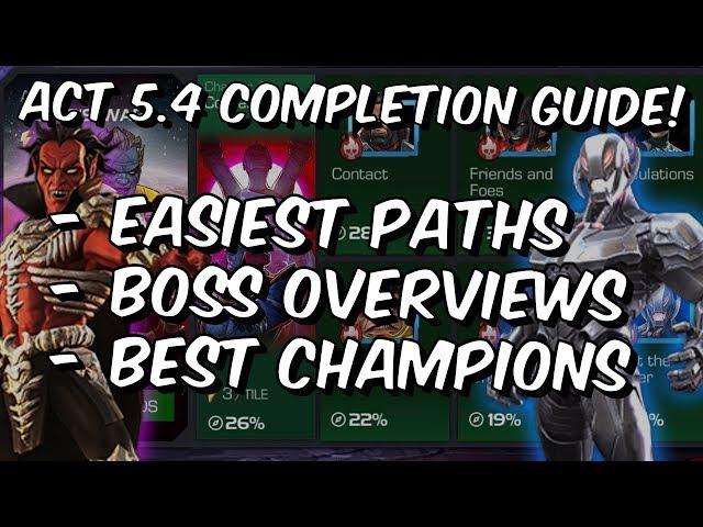 Act 5.4 Completion Guide! - Easiest Paths & Best Champions - Marvel Contest Of Champions