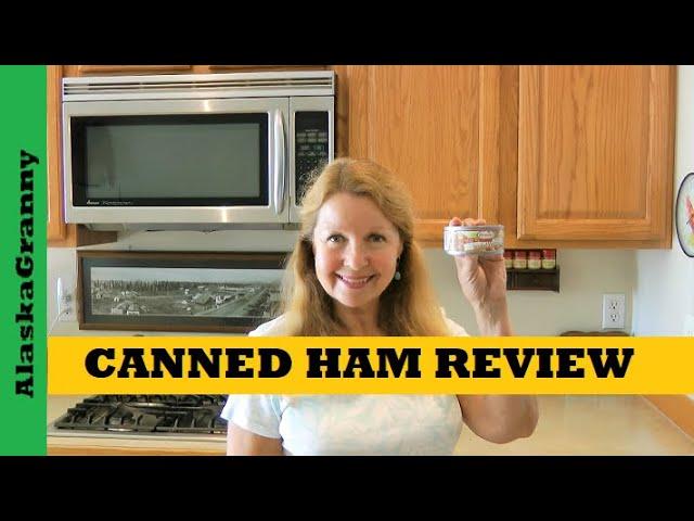 Canned Ham Review - How To Use Canned Ham Long Term Food Storage