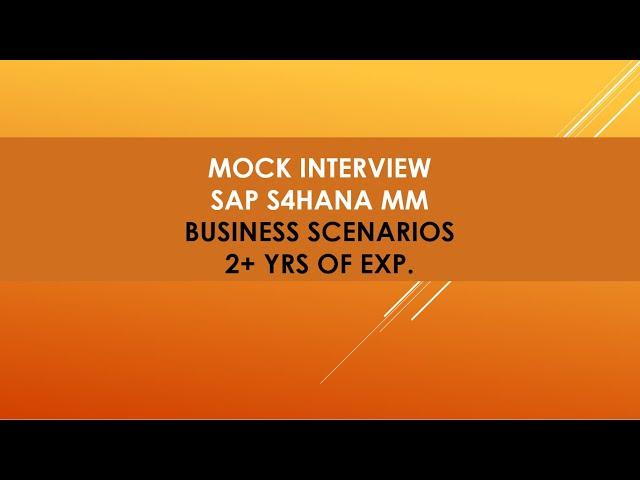 sap mm interview questions and answers for 2 years experience |  sap mm business process interview