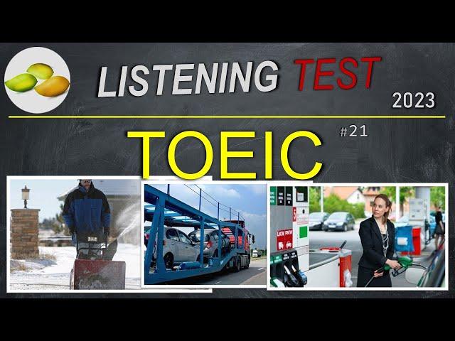 TOEIC Listening Test 21. TOEIC Asia set. Japan examination 2023