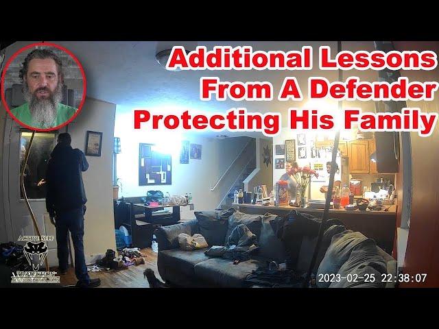 Additional Lessons From A Defender Protecting His Family