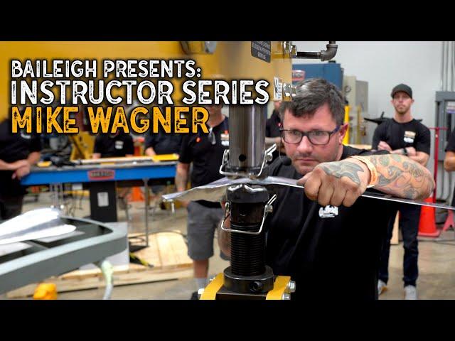 Baileigh Instructor Series:  Mike Wagner