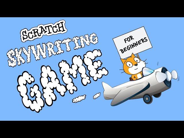 How to make a FUN Skywriting game in SCRATCH - FAST! | LEMONERDY