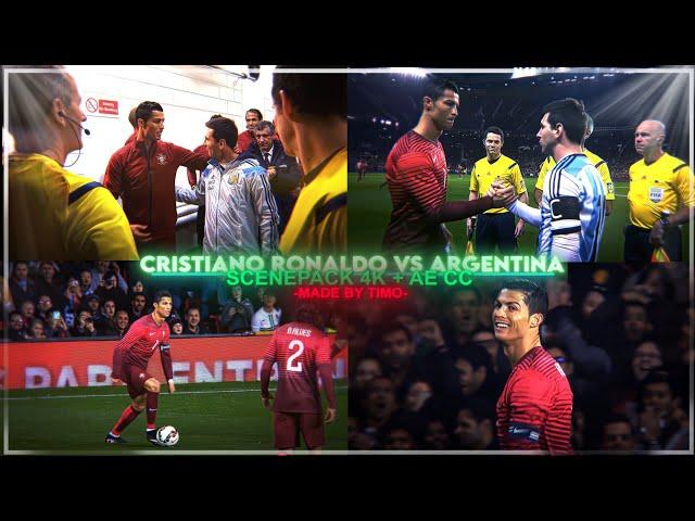 Cristiano Ronaldo Vs Argentina 2014 / RARE CLIPS ● SCENEPACK 4K (With AE CC and TOPAZ)