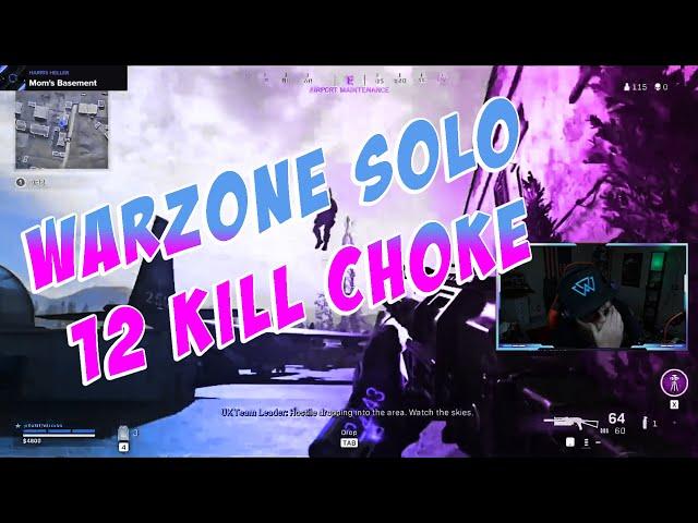 WARZONE SOLO - 12 KILL CHOKE