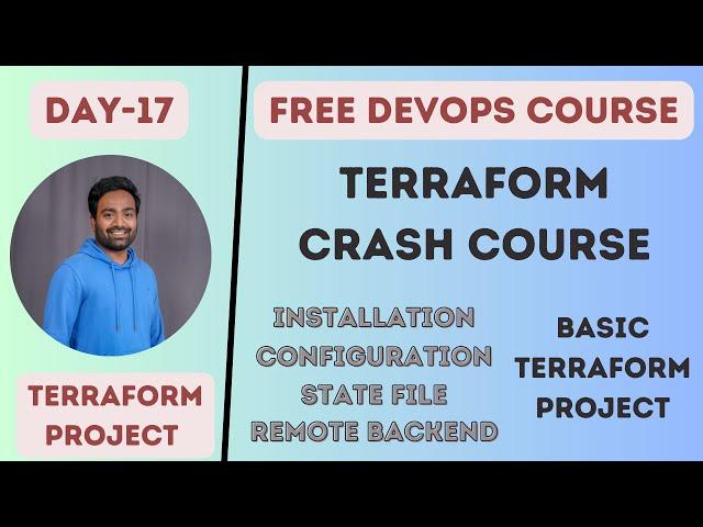 Day-17 |Everything about Terraform |Write Your First Project |Remote Backend |Modules |Interview Q&A