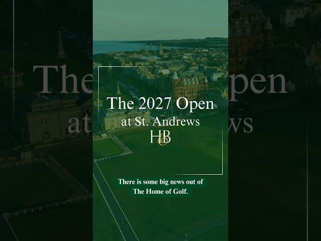 The 2027 Open and the Impact on St Andrews Golf Trips #golftrips #standrews #theopen