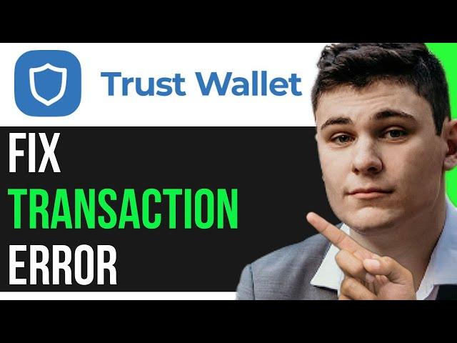 FIX TRANSACTION ERROR ON TRUST WALLET (STEP BY STEP)