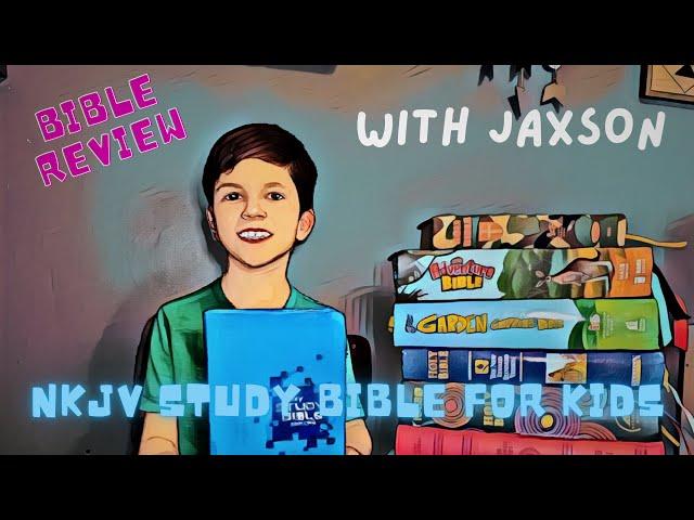 8 Year Old Jaxson Shows His Favorite Bibles