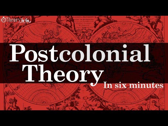 What is Postcolonialism? A Short Introduction to Postcolonial Theory