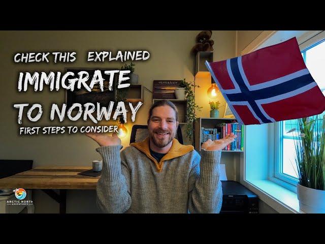 How to move to Norway - First steps Part 1