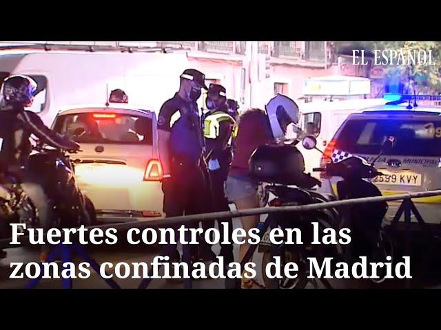 Fuertes controles en las zonas confinadas de Madrid