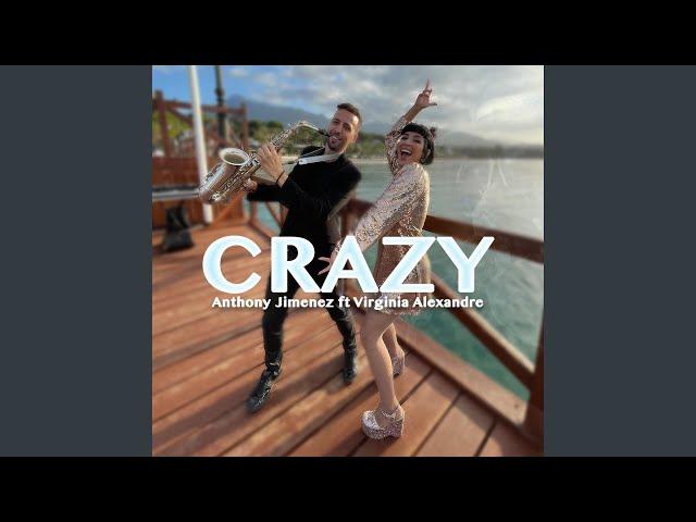 Crazy (feat. Virginia Alexandre)