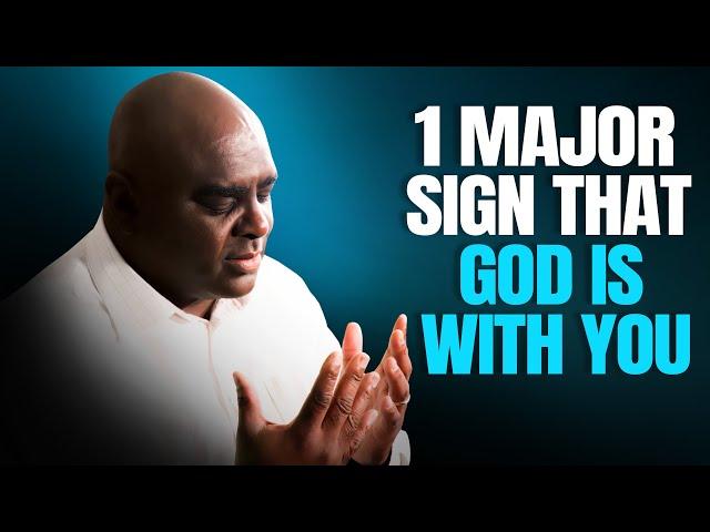 One Major Sign That God Is With You - Morning Prayer