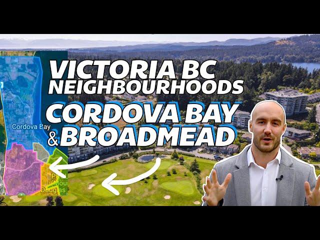 Moving to Cordova Bay & Broadmead in Victoria BC | Victoria BC Neighbourhoods Guide Episode 2