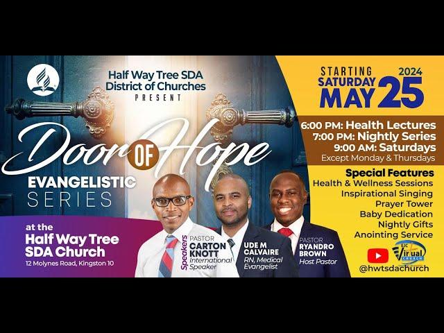 Door of Hope Evangelistic Series || Sabbath Afternoon Service || May 25, 2024