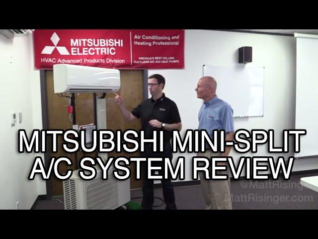 Mitsubishi Mini-Split A/C system review