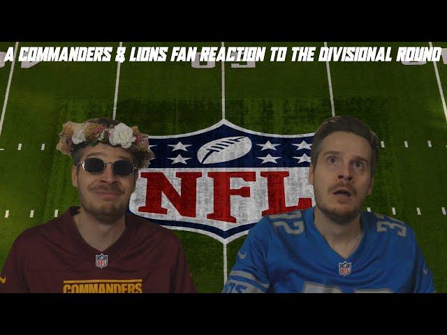 A Commanders & Lions Fan Reaction to the Divisional Round