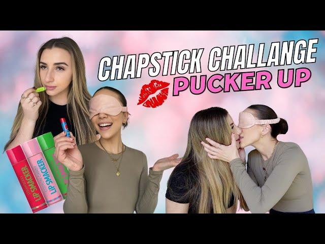 We couldn't stop kissing: Chapstick Challenge