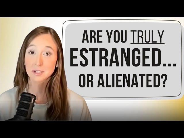 If you’re estranged from a parent, watch this video
