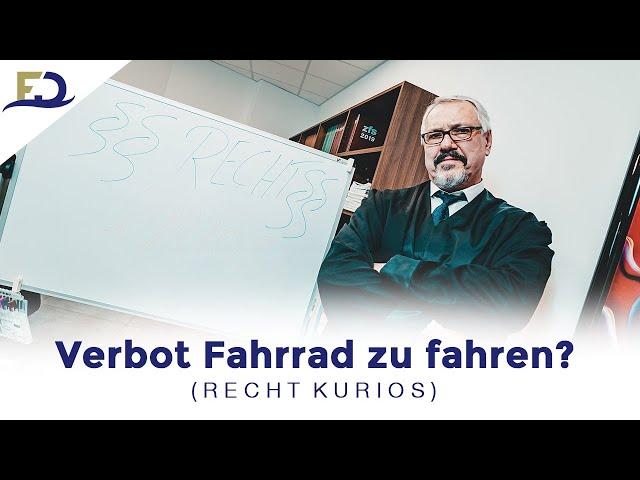 Fahrverbot fürs Fahrrad (Recht kurios)