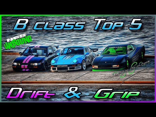 B Class - TOP 5 BEST CARS - THE META - NEED FOR SPEED UNBOUND