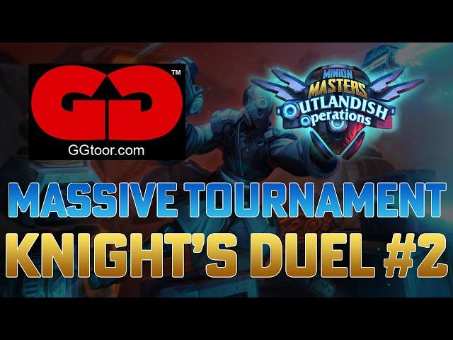  GGtoor's Minion Masters Knight's Duel #2 - Entire tournament