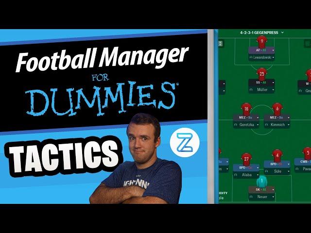 Football Manager Beginners Guide: Tactics