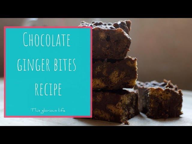 Chocolate ginger bites recipe