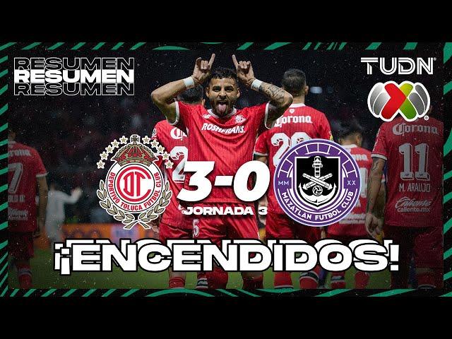 HIGHLIGHTS - Toluca 3-0 Mazatlán | Liga Mx -AP2024 - J3 | TUDN