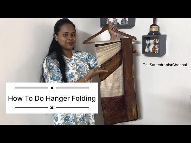 How To Do Hanger Folding | The Sareedrapist Chennai By JESI