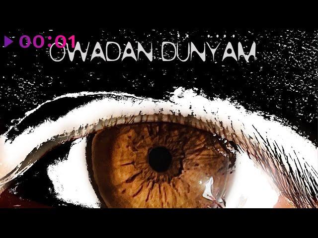 Ka-Re - OWADAN DÜNŶÄM | Official Audio | 2022