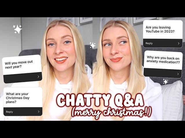 spend Christmas Day with me!  chatty q&a