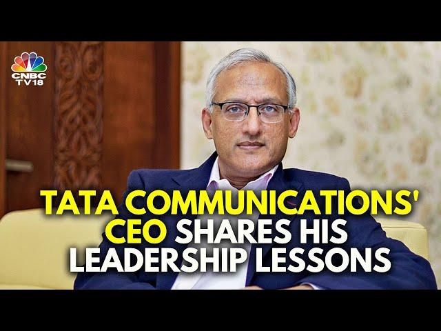 Tata Communications' CEO Amur Lakshminarayanan Shares His Leadership Lessons | N18V