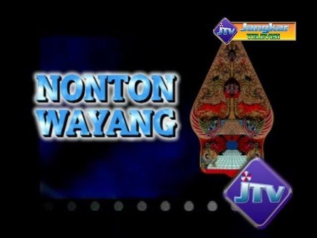 Nonton WAYANG SIARAN JANGKARTVKARTASURA Jumat 4 Sept 2019