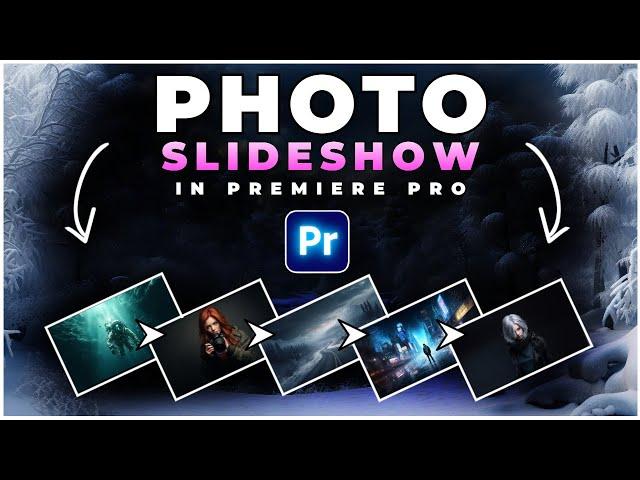 SIMPLE Photo SLIDESHOW Montage In Premiere Pro