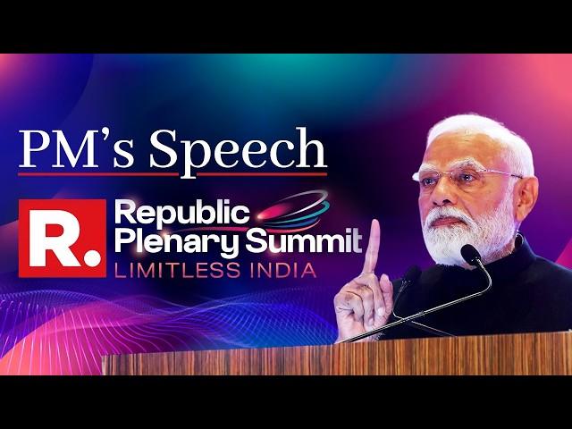 PM Modi's address during Republic Plenary Summit 2025