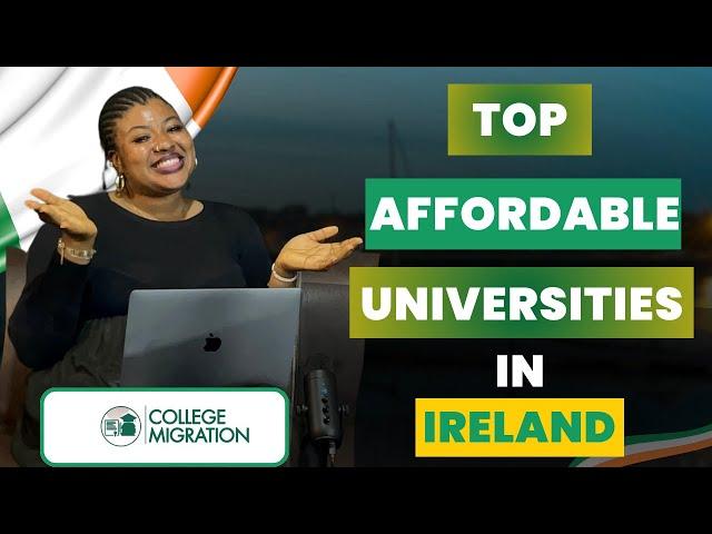 Episode 19: Top Affodable Universities in Ireland for International Students