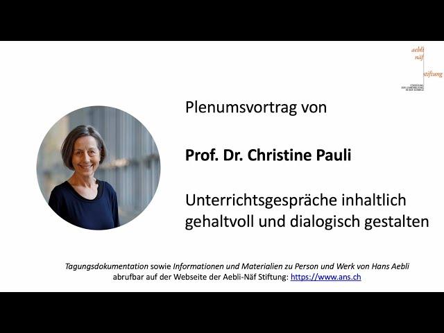 Unterrichtsgespräche inhaltlich gehaltvoll und dialogisch gestalten | Prof. Dr. Christine Pauli