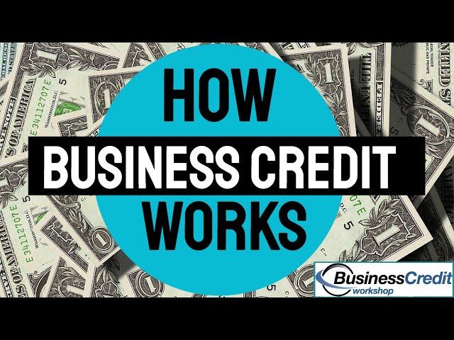 How Business Credit Works