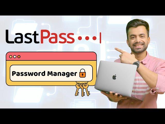 LastPass Review : What You Need to Know!