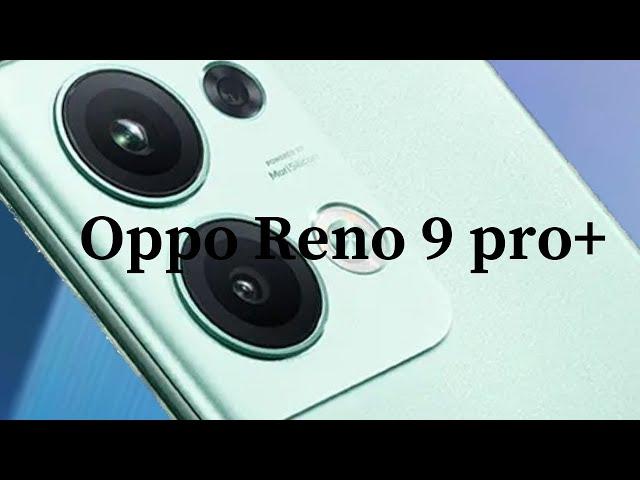 Oppo Reno 9 Pro Plus #shortsvideo #shorts#saho tok