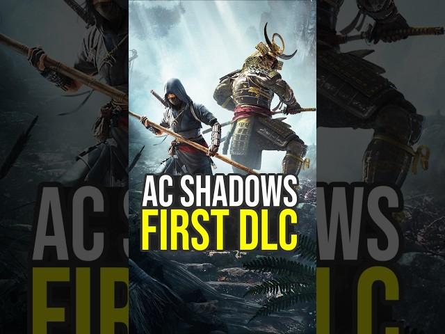 Everything We Know About The First DLC For Assassin's Creed Shadows... (AC Shadows DLC)