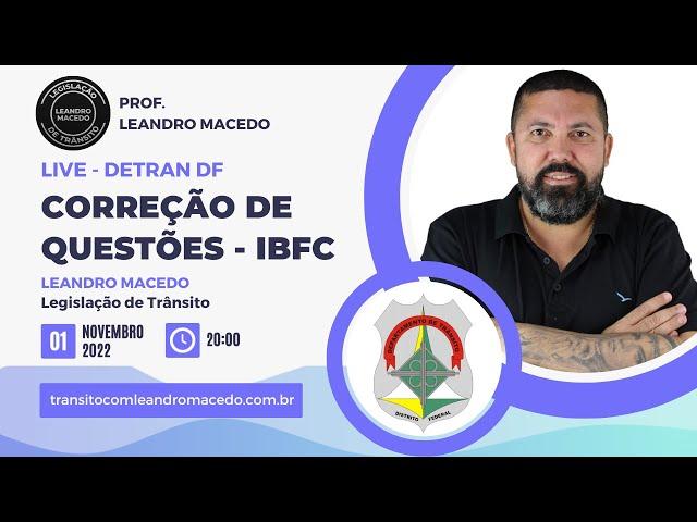 Correções de Questões - Prof. Leandro Macedo - DETRAN DF - Aula 1