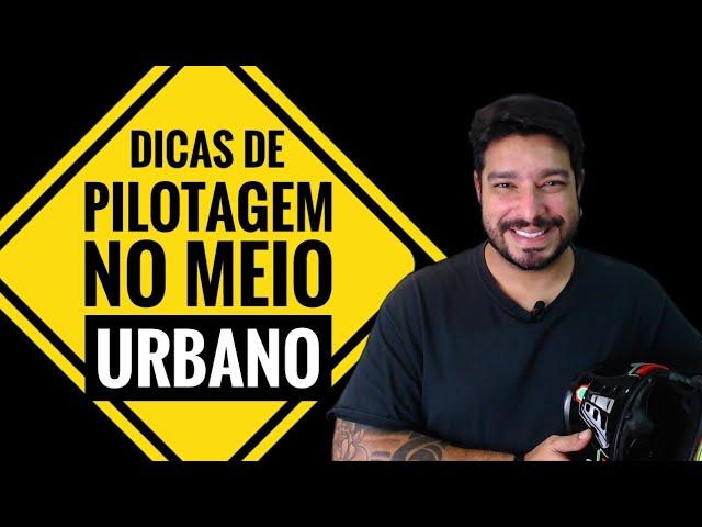 Moto: Dicas de Pilotagem no Meio Urbano - Compilação Direção Defensiva