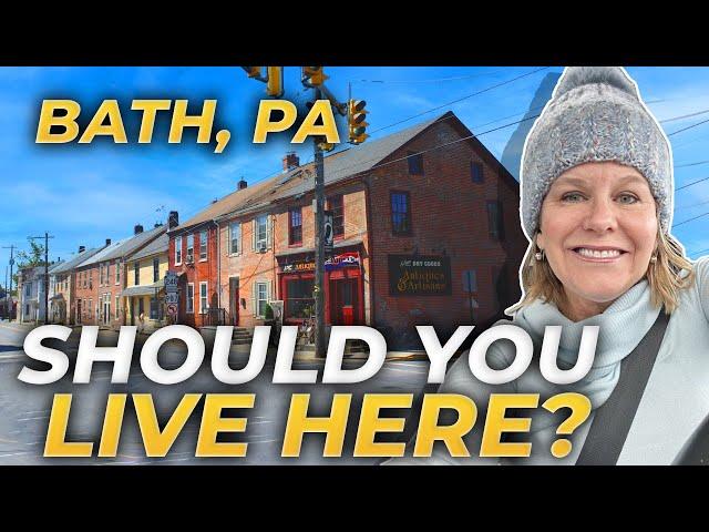 Bath Pennsylvania: A Stroll Through History & Charm | Living In Bath Pennsylvania | PA Real Estate