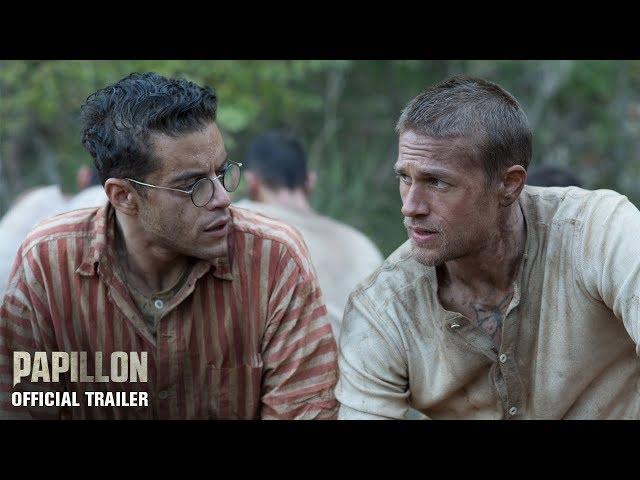 PAPILLON | Official Trailer