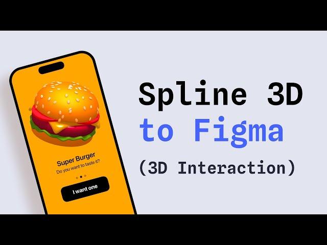 How to add interactive 3D designs made in Spline into Figma