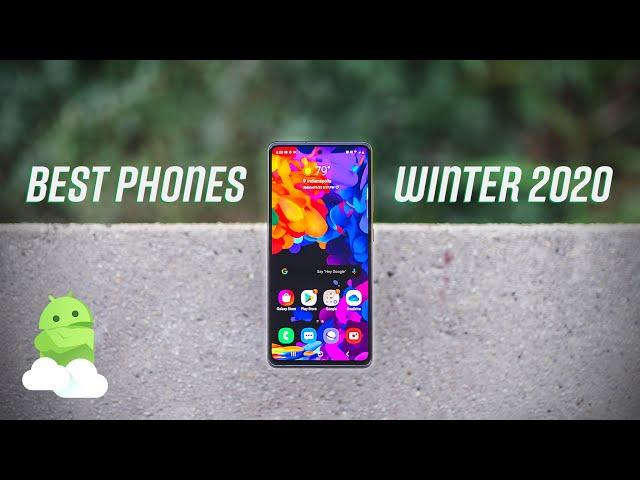 Best Android Phones - Winter 2020 